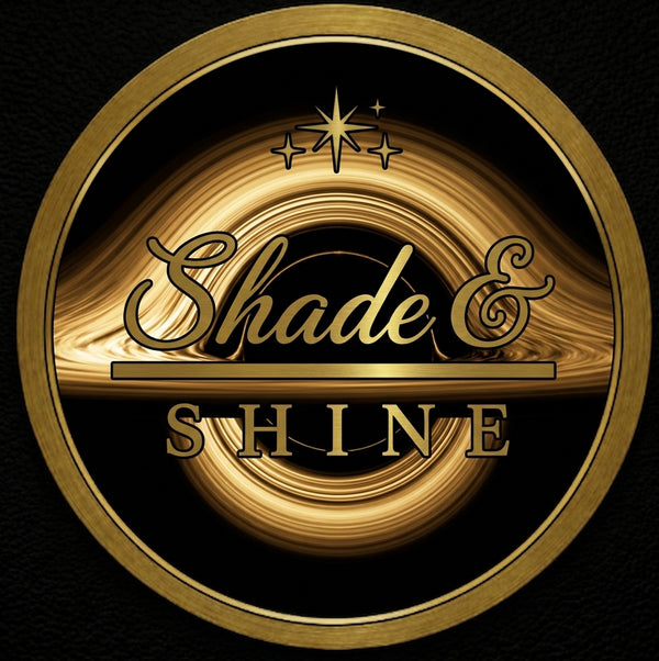 Shade & Shine